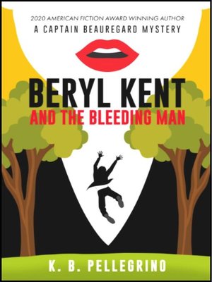 cover image of Beryl Kent and the Bleeding Man
